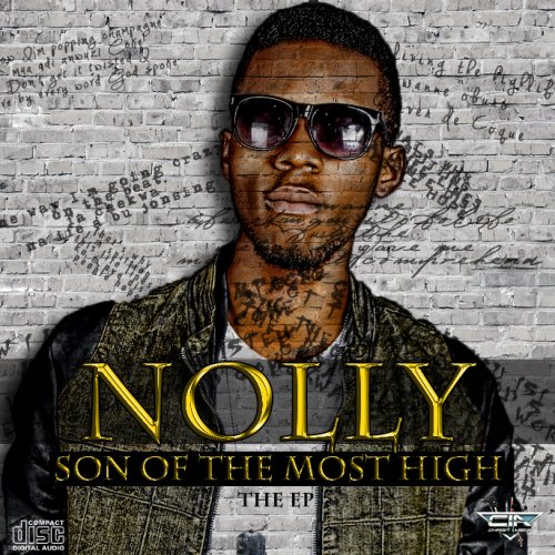 Son of The Most High EP by Nolly | Album