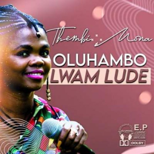 Oluhambo Lwam Lude EP