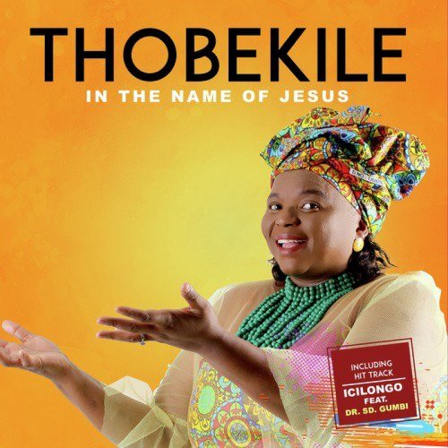 In The Name Of Jesus by Thobekile | Album