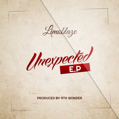 Unexpected Ep by Limoblaze | Album