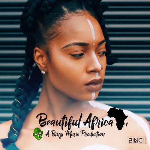 Beautiful Africa by Bingi | Album