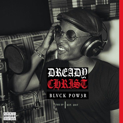 Black Power EP by Dready Christ