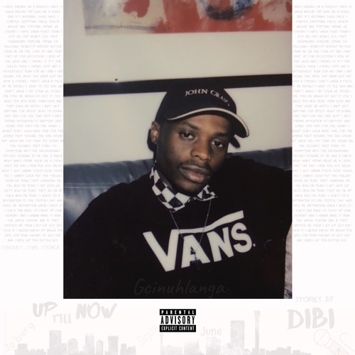Up Till Now by Dibi | Album