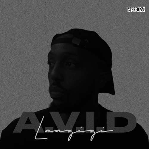 Laazizi by A V I D | Album