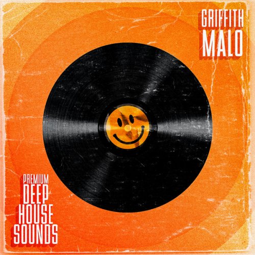 Premium Deep House Sounds by Griffith Malo | Album