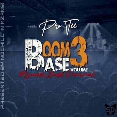 Boom Base, Vol 3 by Pro-Tee | Album
