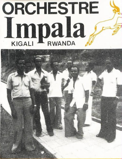 Orchestre Impala De Kigali