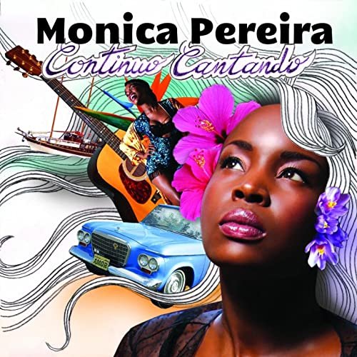 Continou Cantando by Monica Pereira | Album
