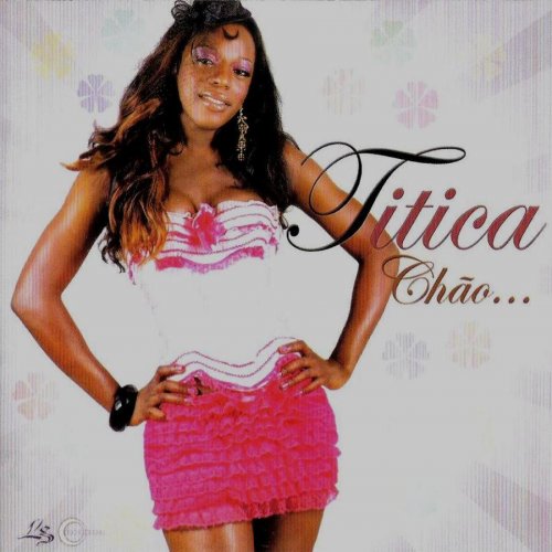Chão by Titica | Album