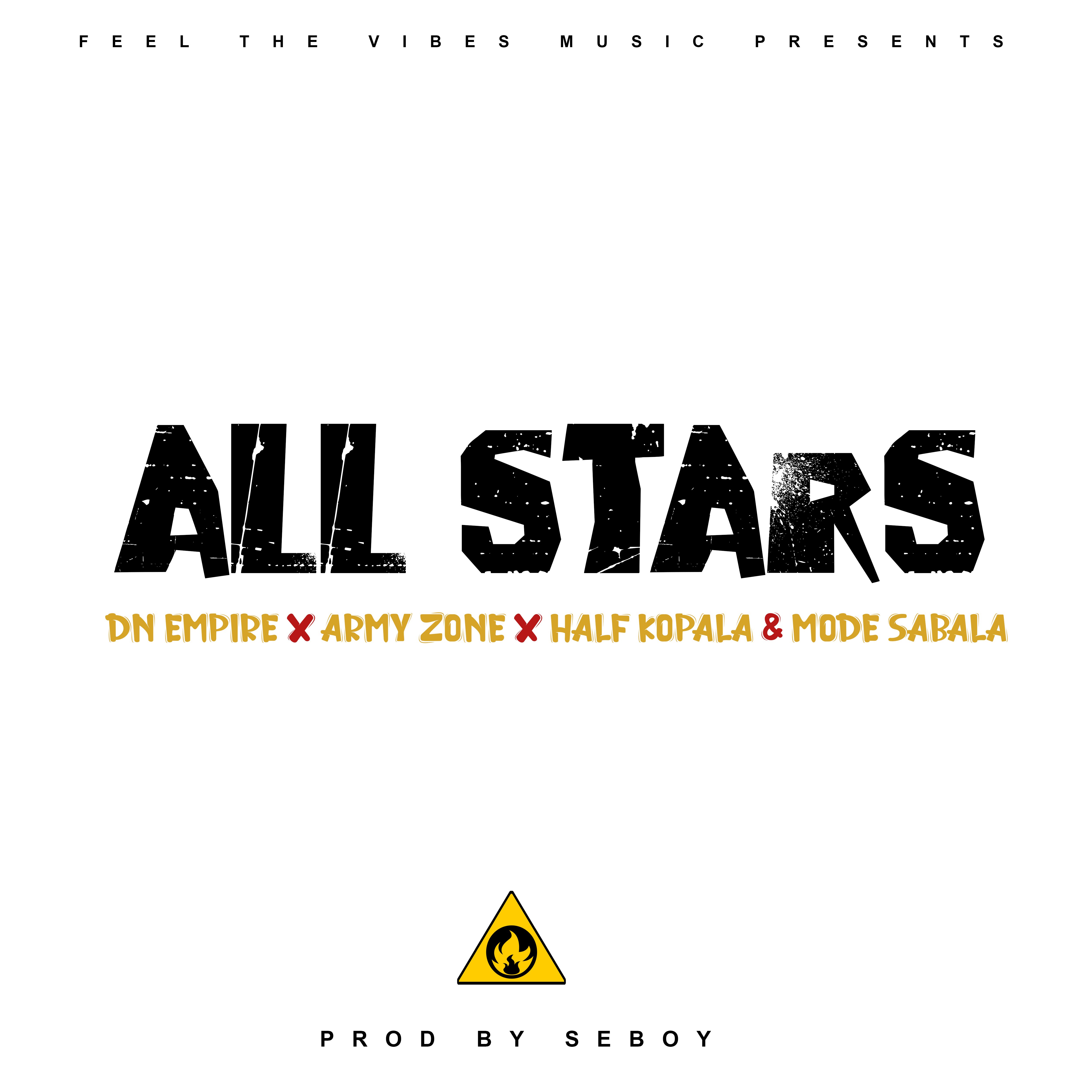 All Stars (x Talksick HalfKopala x Army Zone x Mode Sabala