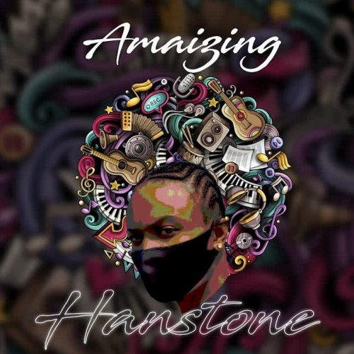 AMAIZING by Hanstone | Album