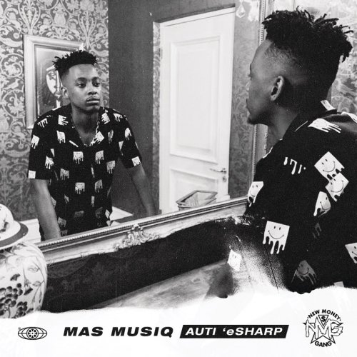 Auti 'eSharp by Mas Musiq | Album