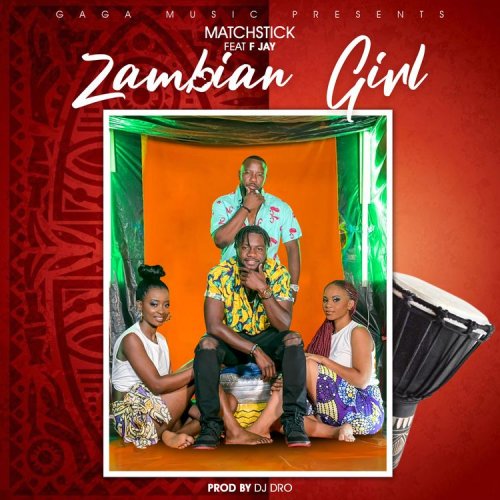Zambian Girl (Ft F Jay)