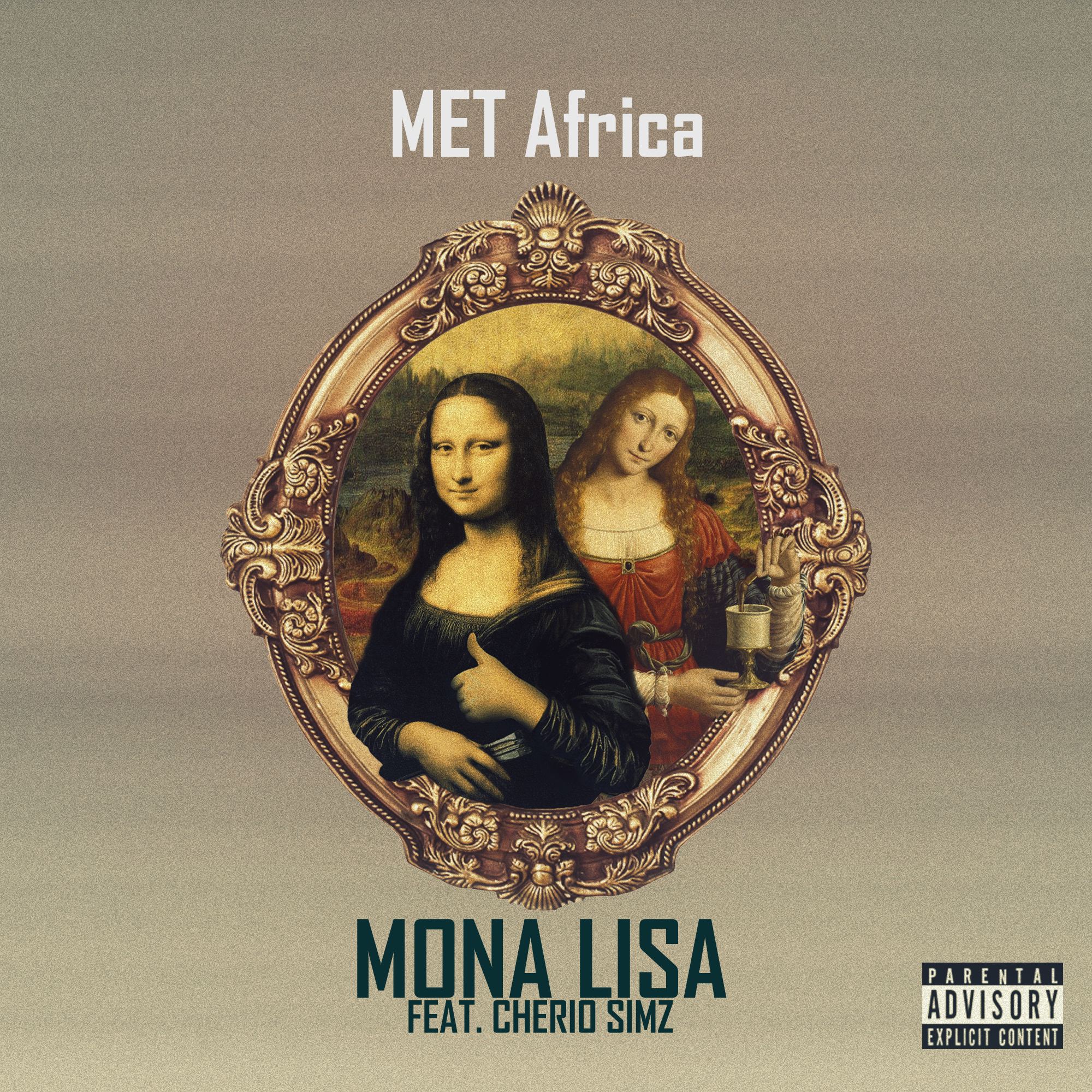 Mona Lisa Ft Cherio Simz