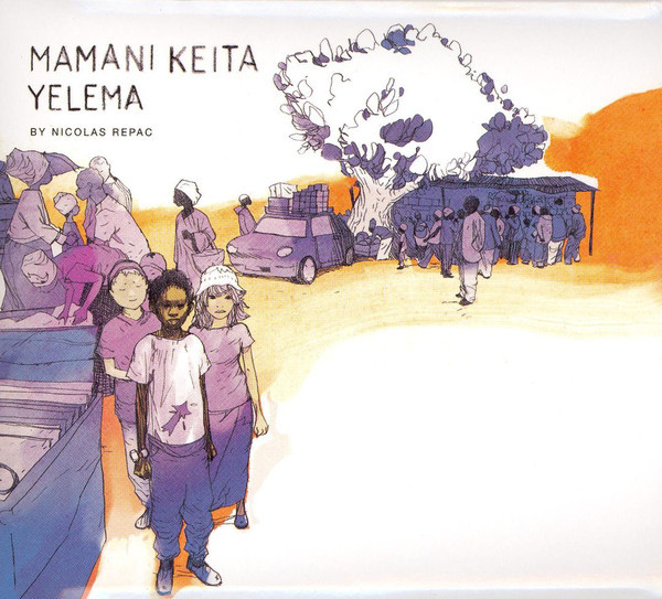 Yelema by Mamani Keita | Album