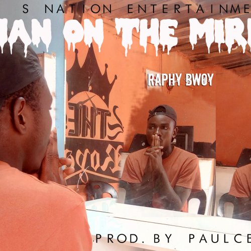 Man on the Mirror-Raphy Boy