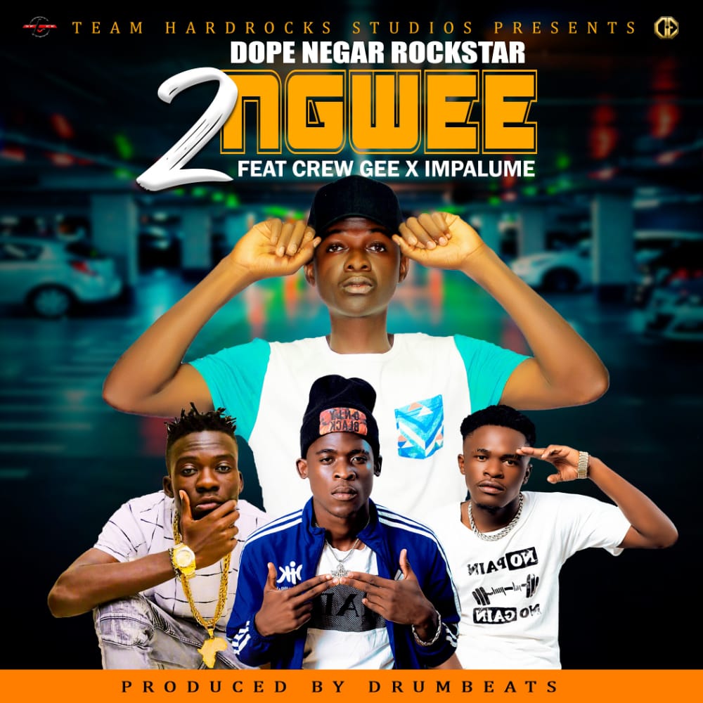 2 Ngwe (Ft Crew Gee, Impalume)