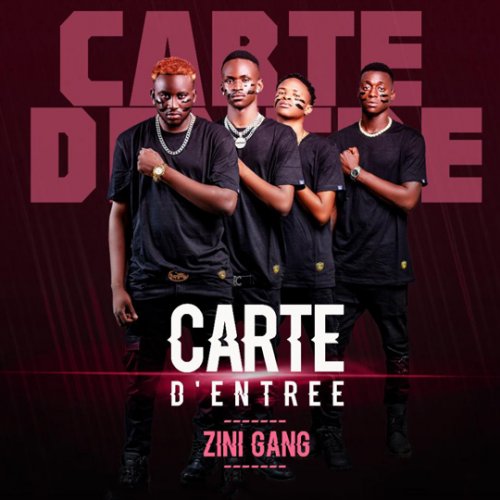 Carte D'entree by Zini Gang