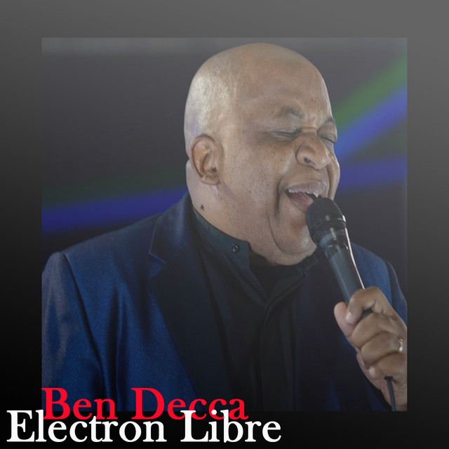 Electron Libre by Ben Decca | Album