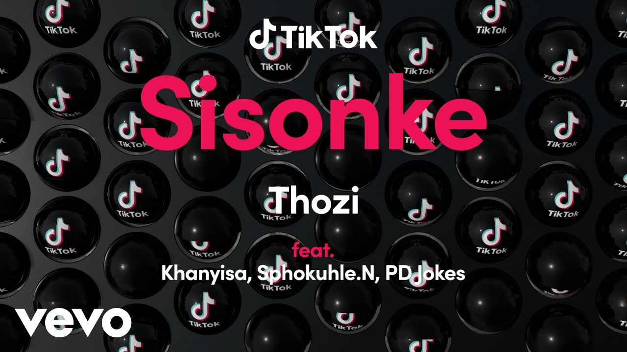 Sisonke (Ft Khanyisa, SphokuhleN, PD JOKES)