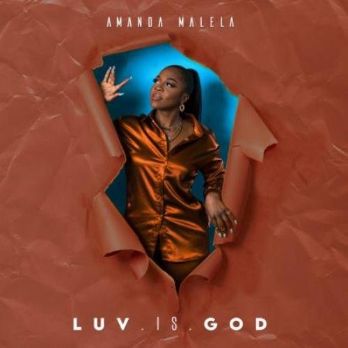 Luv Is God by Amanda Malela | Album