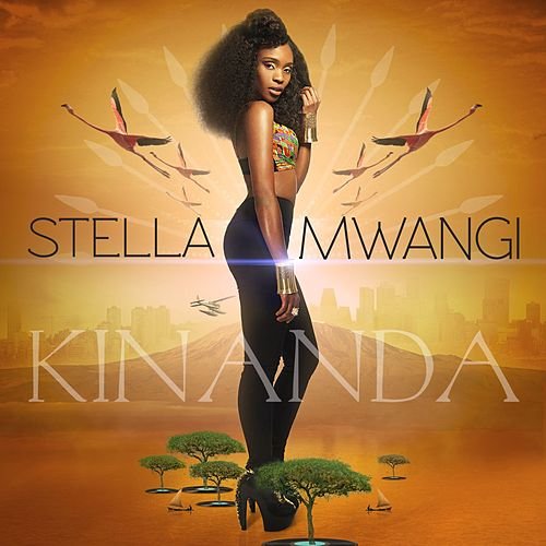 Kinanda by Stella Mwangi | Album