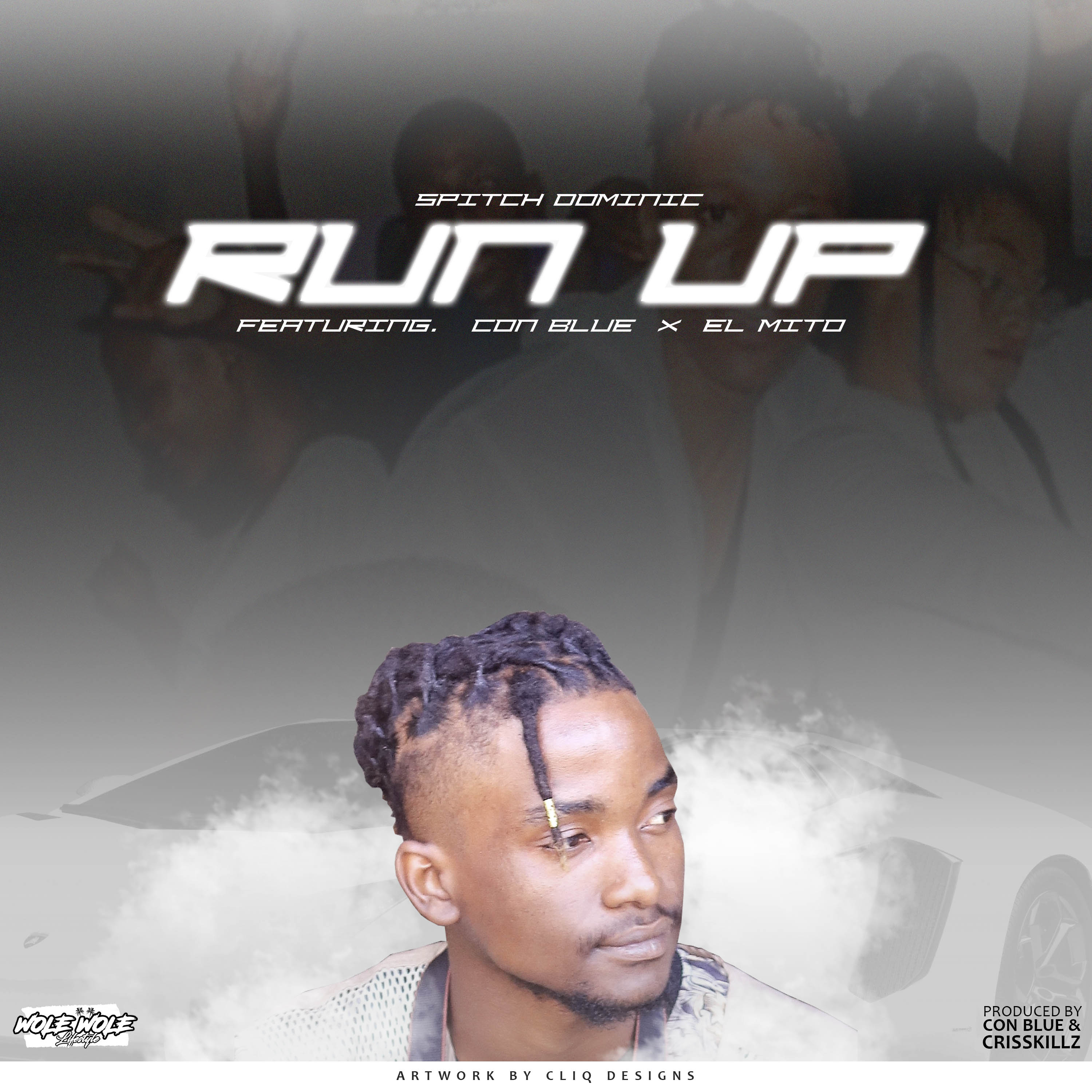 RUN UP (Ft Con Blue & El Mito)