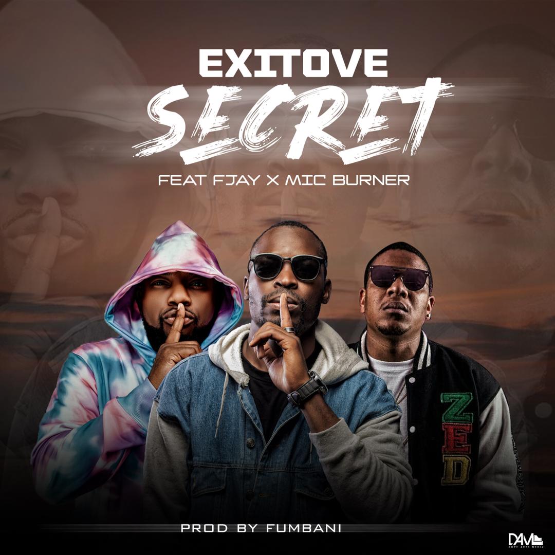 Secret (Ft FJay, Mic Burner)