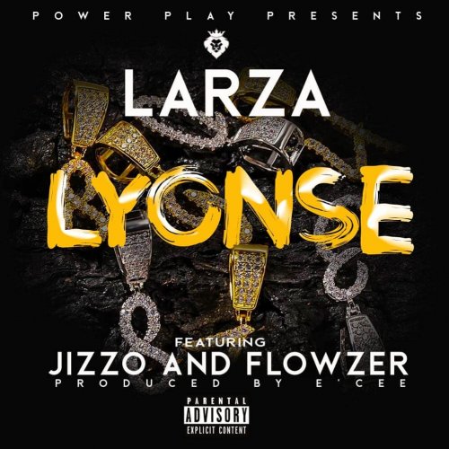 LYONSE (Ft FLOWZER, JIZZO)