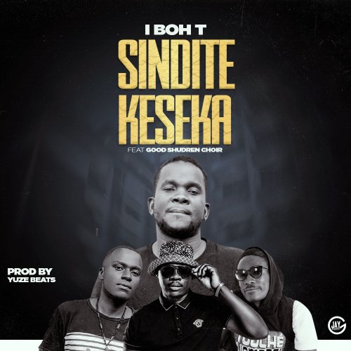 Sinditekeseka (Ft Mafo, Legnz Boi, Nyasa B)