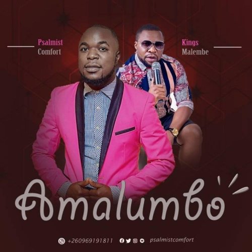 Amalumbo (Ft Kings Malembe)