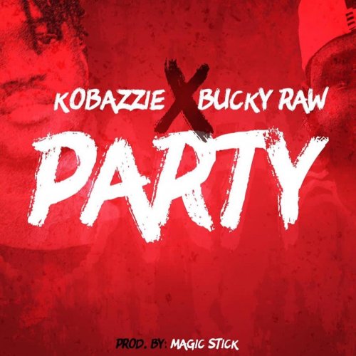 Party (Ft Bucky Raw)