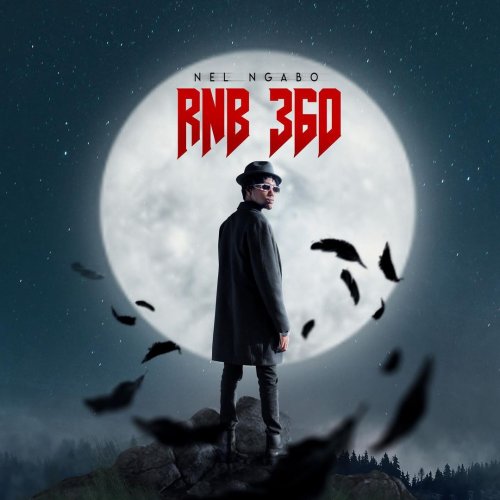 RNB 360 by Nel Ngabo | Album