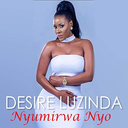 Nyumirwa Nyo by Desire Luzinda | Album