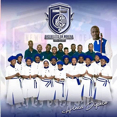 Hleka Dipelo by Basebeletsi Ba Morena Gospel Choir | Album