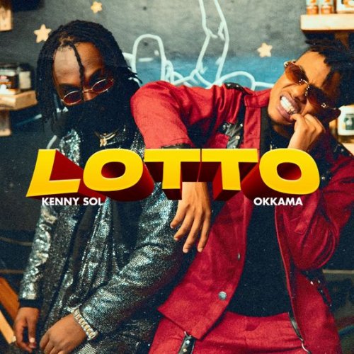 Lotto (Ft Kenny Sol)