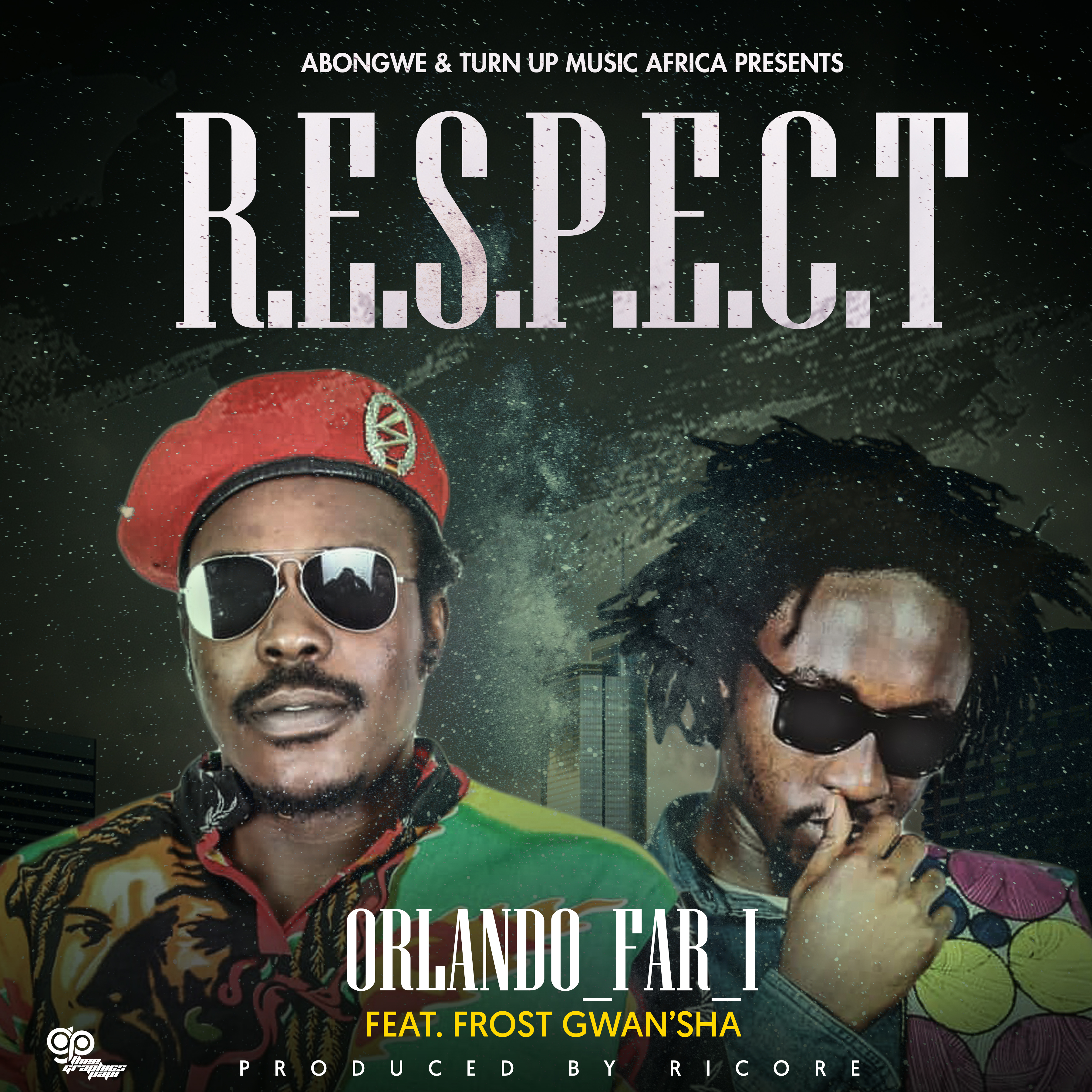 Respect (Ft Frost Gwansha)