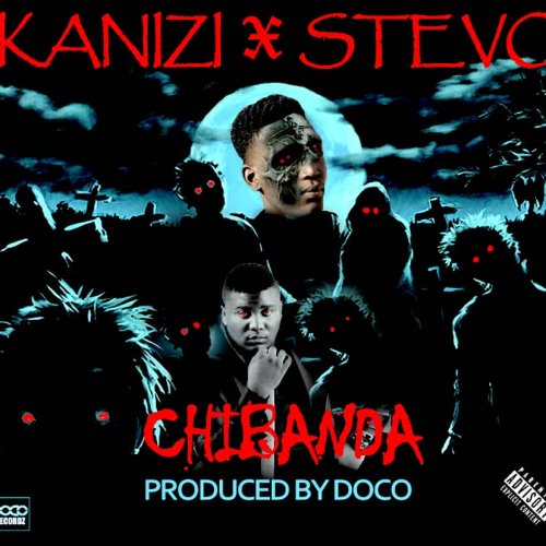 Chibanda (Ft Stevo)