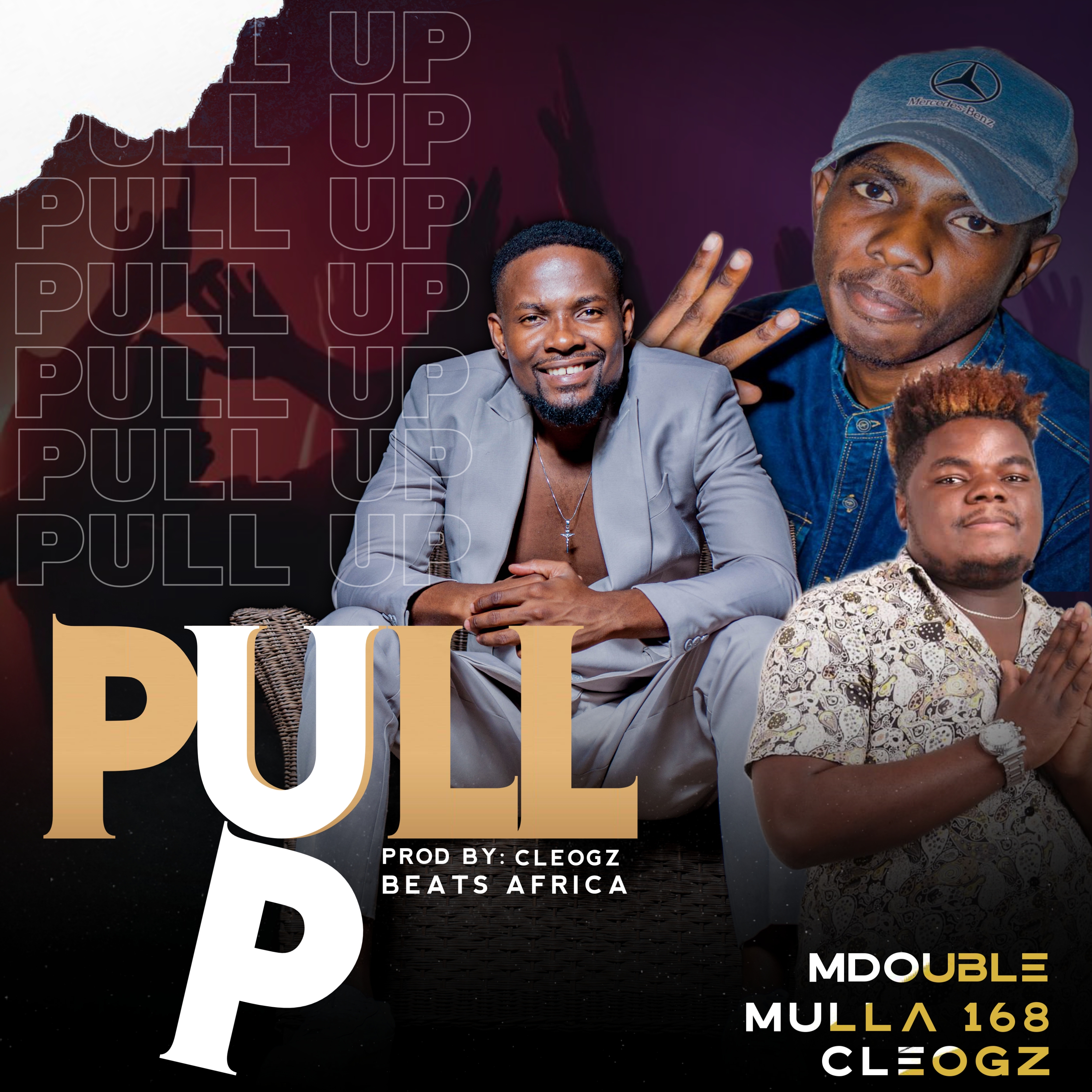 Pull Up (Ft M Double, Cleo Gz)