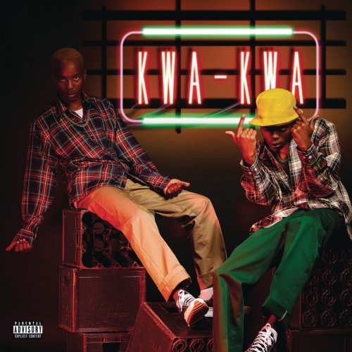 Kwa Kwa E.P by Mellow & Sleazy | Album
