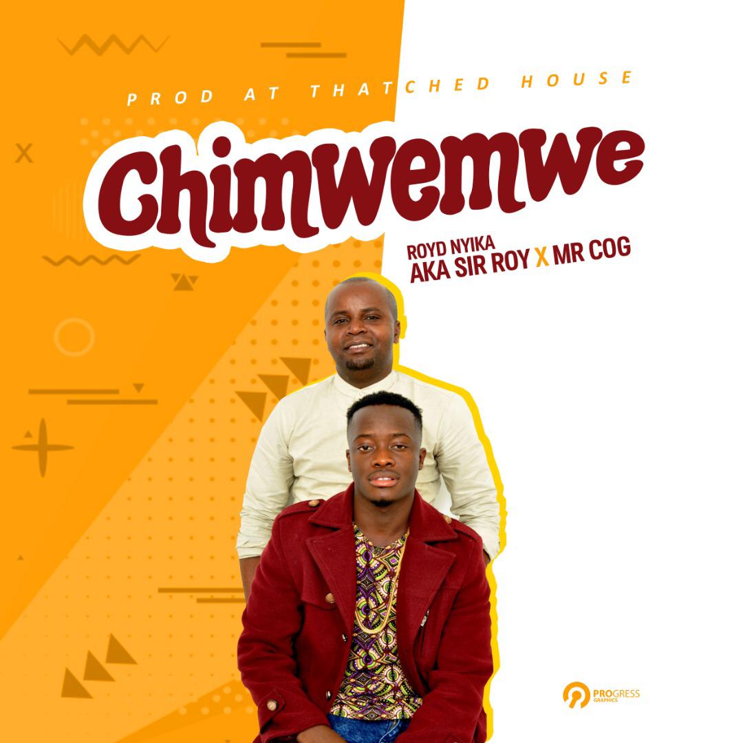 Chimwemwe (Ft Mr COG)