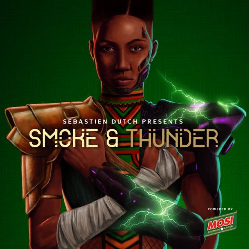 Smoke & Thunder by Sebastien Dutch | Album