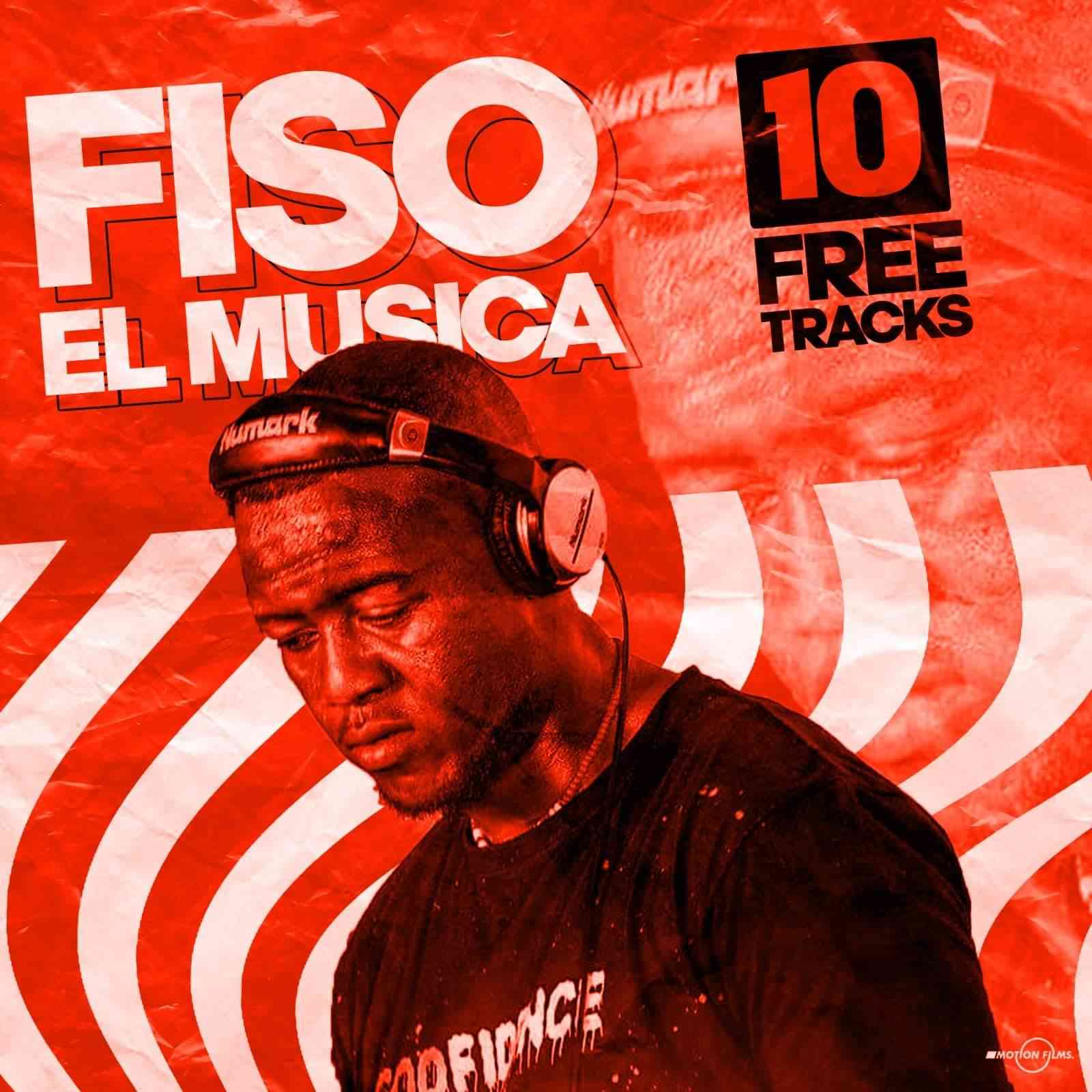 10 Tracks by Fiso El Musica | Album