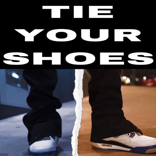 Tie Your Shoes