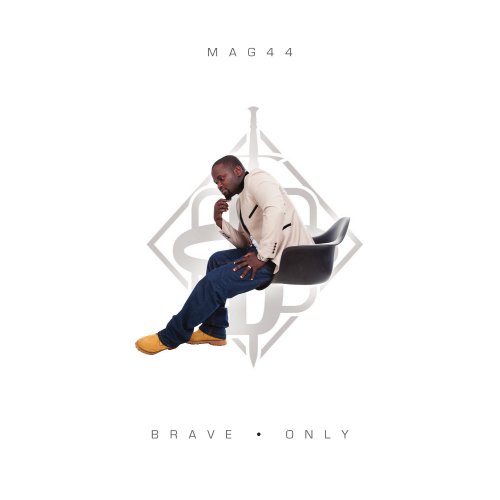 Brave Only by Mag44 | Album