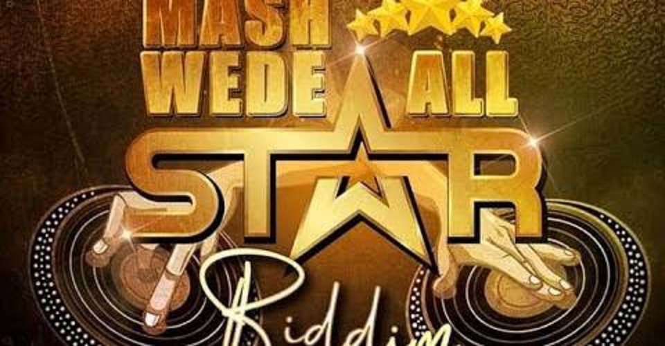 Mashwede All Star Riddim by Sunshine Family Studios | Album