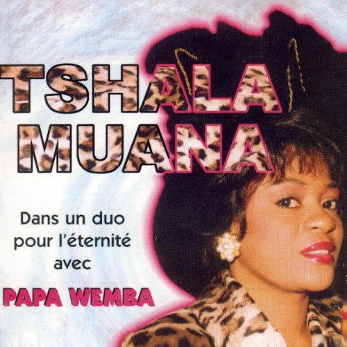 Dans Un Duo Pour L'Eternite Avec Papa Wemba by Tshala Muana
