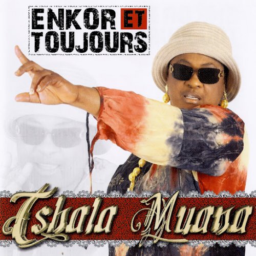 Enkor et toujours by Tshala Muana | Album