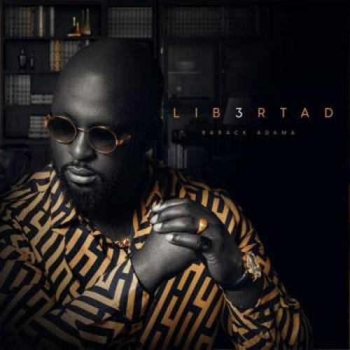 Libertad (Chapitre 3) by Barack Adama | Album