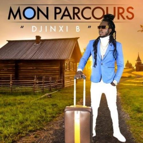 Mon Parcours by Djinxi B